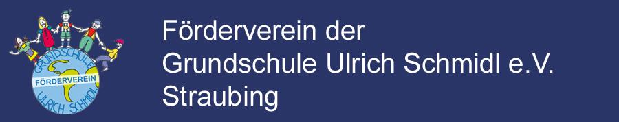 Förderverein der Grundschule Ulrich Schmidl e.V. Straubing
